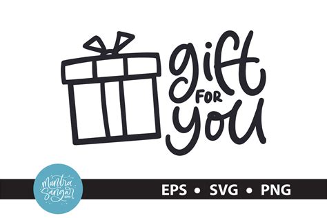 Gift for You - SVG Quote Graphic by mantrasangar.supply · Creative Fabrica