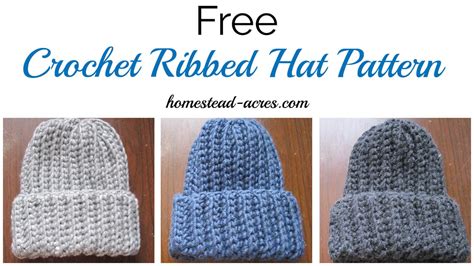 Crochet Ribbed Hat Pattern - Homestead Acres