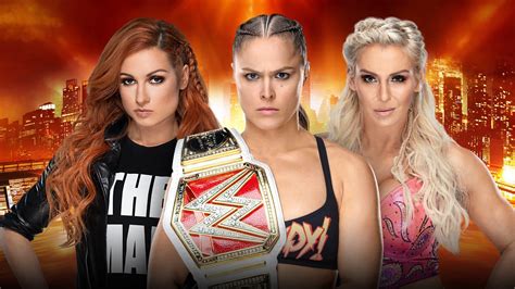 Raw Women’s Champion Ronda Rousey vs Becky Lynch vs Charlotte Flair à ...