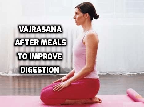 Vajrasana after Meals to improve Digestion - Health Melody