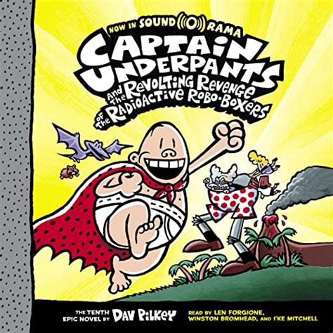 Captain Underpants and the Revolting Revenge of the Radioactive Robo ...