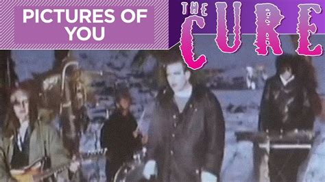 The Cure - Pictures Of You (Official Music Video) - YouTube