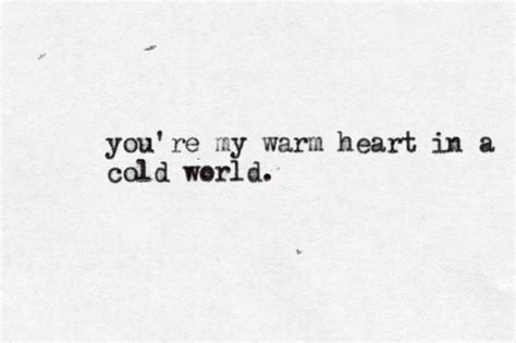 you're | my warm heart | quote-a-lyric tumblr | Daily inspiration ...