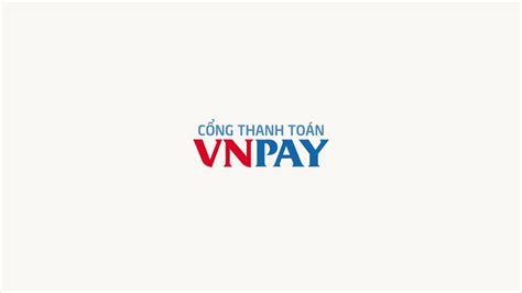 [VNPAY] Chuyên viên Quản lí rủi ro – VHDVTT HN