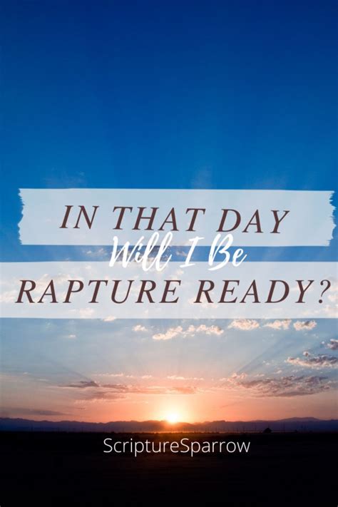 In That Day, Will I Be Rapture Ready? in 2021 | Rapture ready, Rapture ...