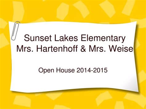 PPT - Sunset Lakes Elementary Mrs. Hartenhoff & Mrs. Weise PowerPoint ...