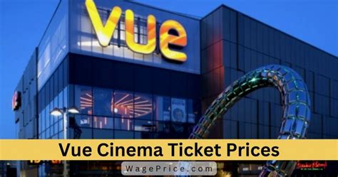 Vue Cinema Ticket Prices 2024 [UPDATED]