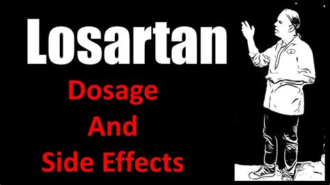 LOSARTAN Potassium 25 mg 50 mg 100 mg dosage and side effects ...