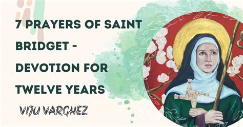 7 Prayers of Saint Bridget - Devotion for twelve years - VIJU VARGHEZ