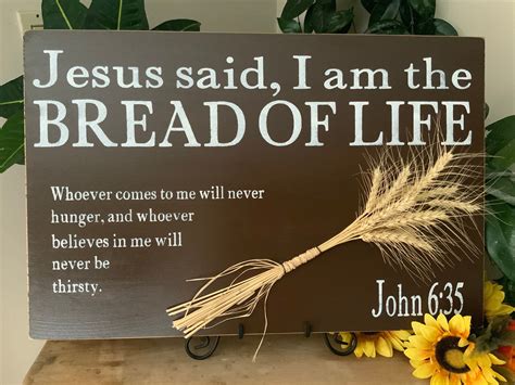 Jesus Is The Bread of Life/ John 6:35/ Kitchen Sign/ Living Room Sign ...