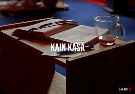 Arti Kain Kasa di Kamus Besar Bahasa Indonesia (KBBI)