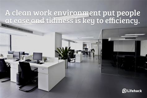 Quotes about Clean work environment (15 quotes)