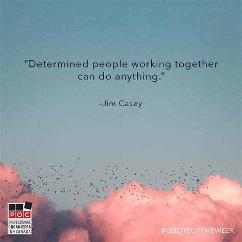 POC #QuoteOfTheWeek: "Determined people working together can do ...