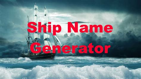 Ship Name Generator - Random Name Generators