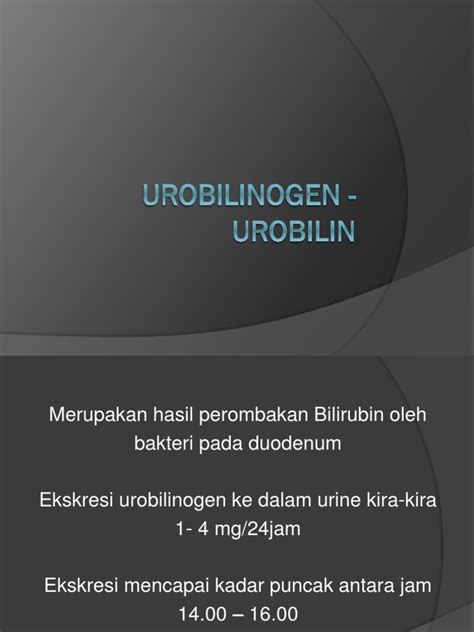 UROBILINOGEN - UROBILIN