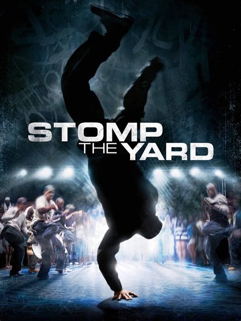 Stomp the Yard (2007) - Rotten Tomatoes