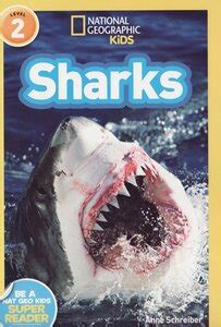 Sharks (National Geographic Kids Readers Level 2)