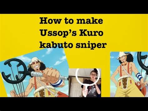 Making Ussop’s Kuro Kabuto slingshot - YouTube