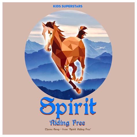 ‎Spirit Riding Free Theme Song (From "Spirit Riding Free") - Single by ...