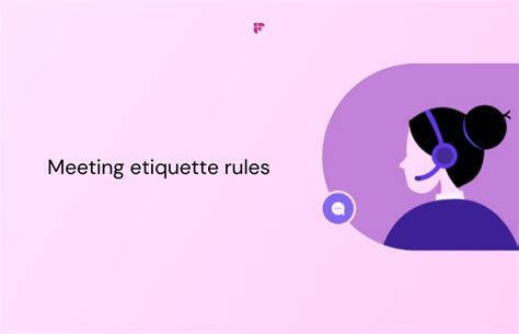 17 Business Meeting Etiquette Rules for Professionals