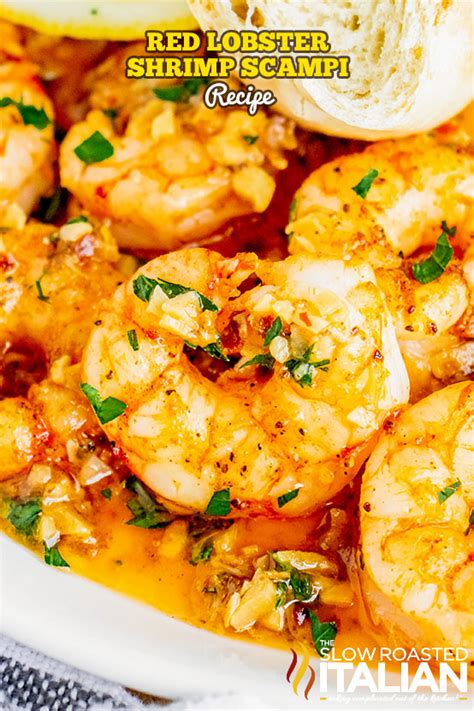 Red Lobster Shrimp Scampi Recipe - The Slow Roasted Italian