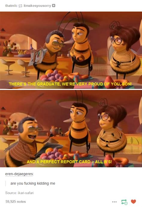 But hey, at least all the bee puns were on point. | Bee movie memes ...