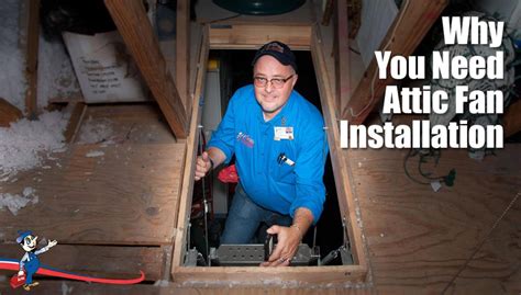 3 Ways You Can Benefit From Attic Fan Installation