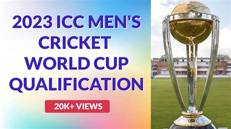 ICC Men's Cricket World Cup 2023 Qualification Process | How a team can ...