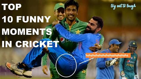 Top 15 Funny Moments in Cricket History | Try not to Laugh Challenge ...