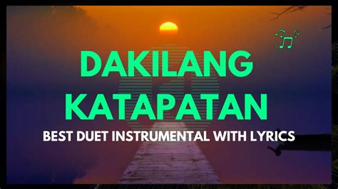 DAKILANG KATAPATAN instrumental | Duet | lyrics video - YouTube