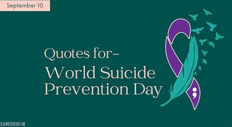 20+ Powerful World Suicide Prevention Day Quotes, History, Significance