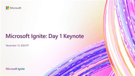 Microsoft Ignite: Day 1 Keynote