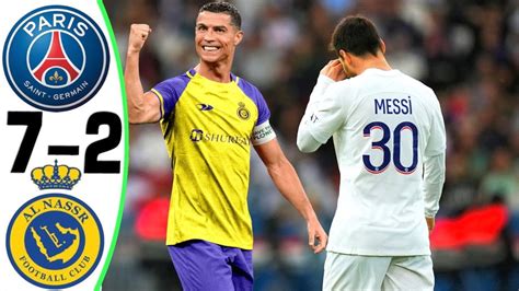 PSG vs Al Nassr 7-2 - All Goals and FULL Highlights ( Friendly Match ...