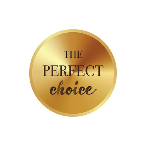 The perfect choice golden label, simple style 14428478 Vector Art at ...