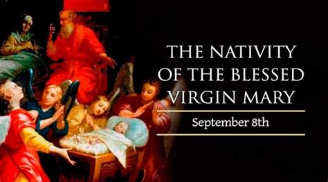 Feast of the Nativity of the Blessed Virgin Mary - September 8, 2020