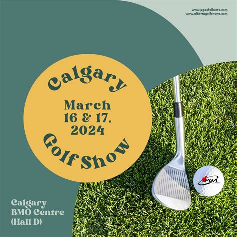 2024 Calgary Golf Show - Calgary Stampede - BMO Centre - Hall D ...