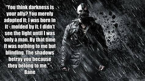 Bane Darkness Quote Meme All orders are custom made and most ship ...