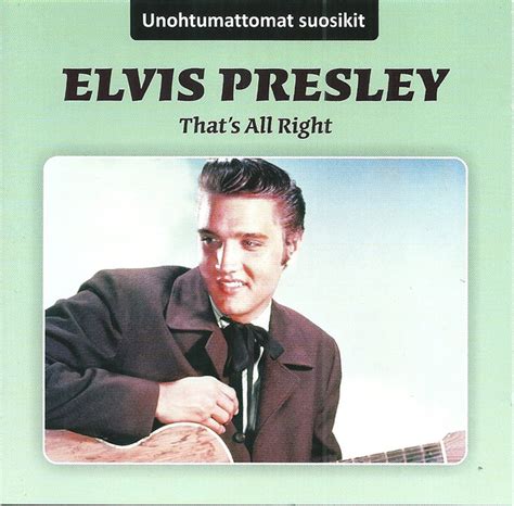 Elvis Presley - That's All Right (2011, CD) | Discogs