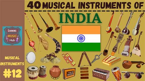 40 MUSICAL INSTRUMENTS OF INDIA | LESSON #12 | LEARNING MUSIC HUB ...