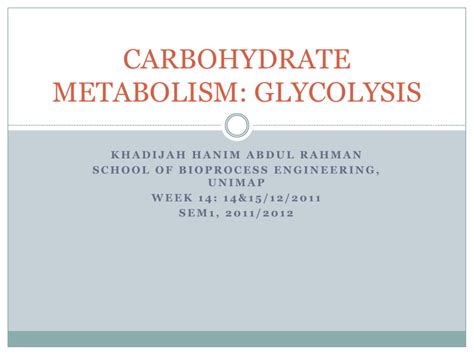 carbohydrate metabolism: glycolysis