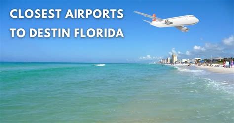 Explore All Closest Airports To Destin Florida [2024]