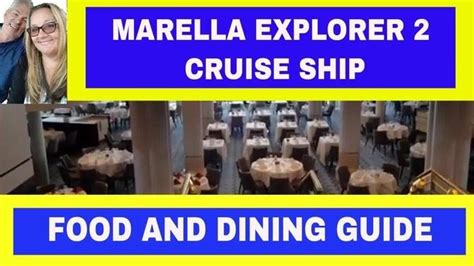 Marella Explorer 2 Cruise Ship - Food and Dining Guide