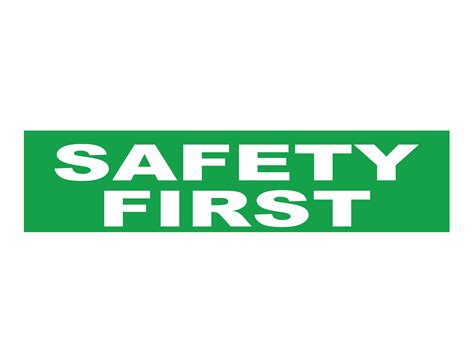 Buy Safety First Sign | Caution Signs | Safety First