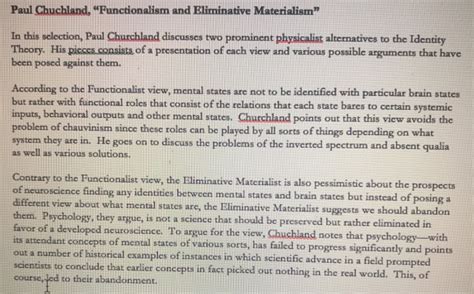 Solved Paul Chuchland, "Functionalism and Eliminative | Chegg.com