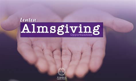 Lenten Almsgiving Opportunities; Called to Serve – St. Ignatius of ...