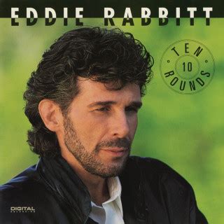 Eddie Rabbitt Lyrics