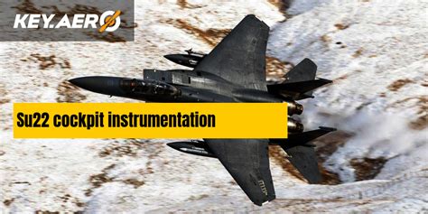 Su22 cockpit instrumentation | Key Aero