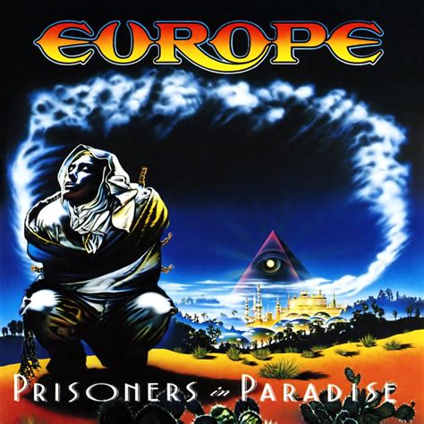 Europe - Prisoners in Paradise | Metal Kingdom