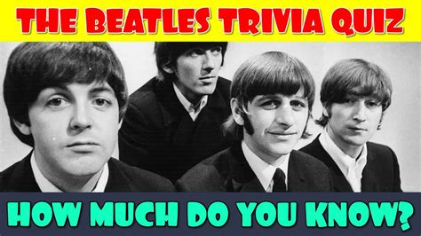 The Beatles Trivia Quiz - YouTube