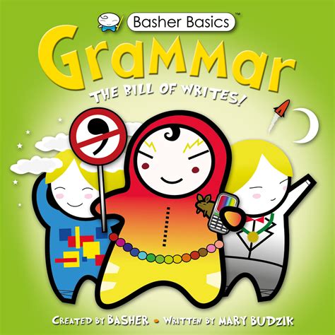 Basher Basics: Grammar | Simon Basher | Macmillan